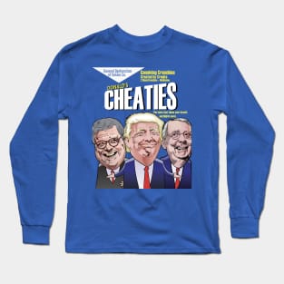 Trumps Cheats Long Sleeve T-Shirt